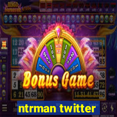 ntrman twitter